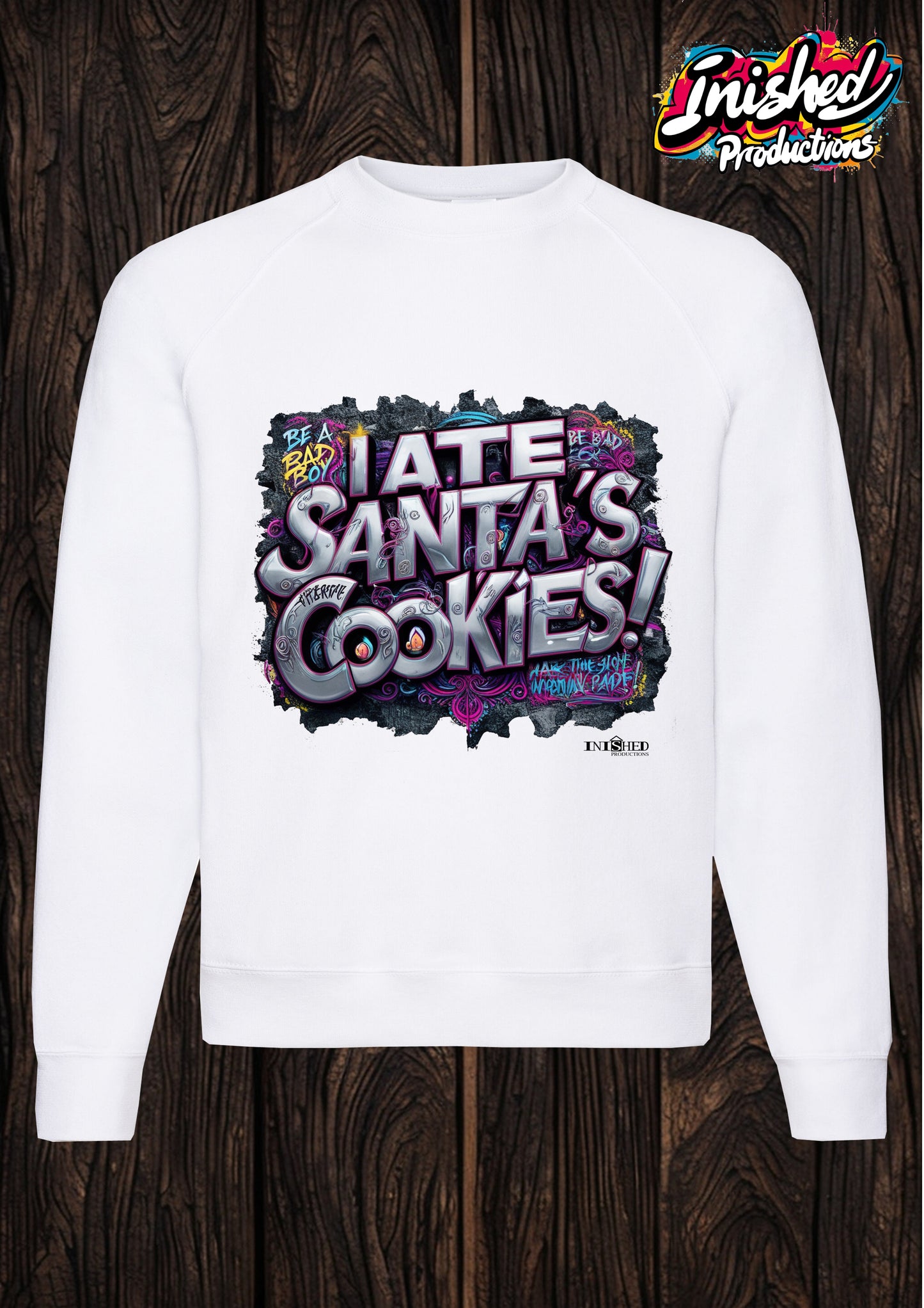 Christmas I Ate Santa's Cookies unisex white Classic Sweatshirt 156