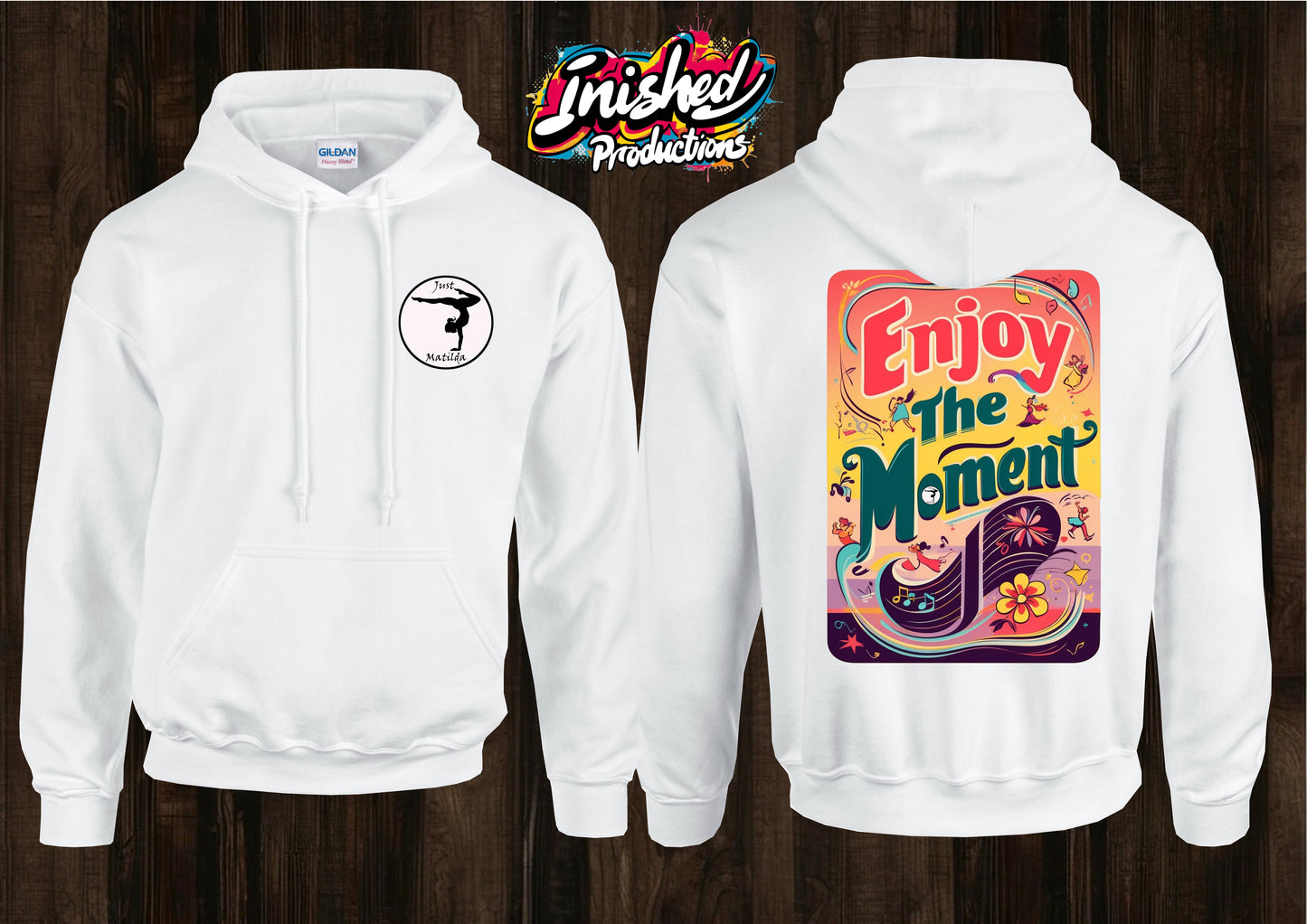 Just Matilda enjoy the moment unisex white hooded top 70