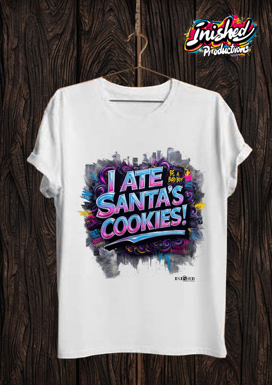 Christmas I Ate Santa's Cookies Unisex white short sleeve t-shirt 155